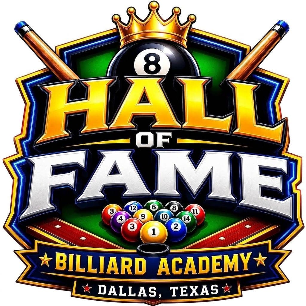 HOF Billiard Academy logo: a crown over an 8-ball, crossed cues, and a rack of numbered balls, reading Hall of Fame Billiard Academy, Dallas, Texas.